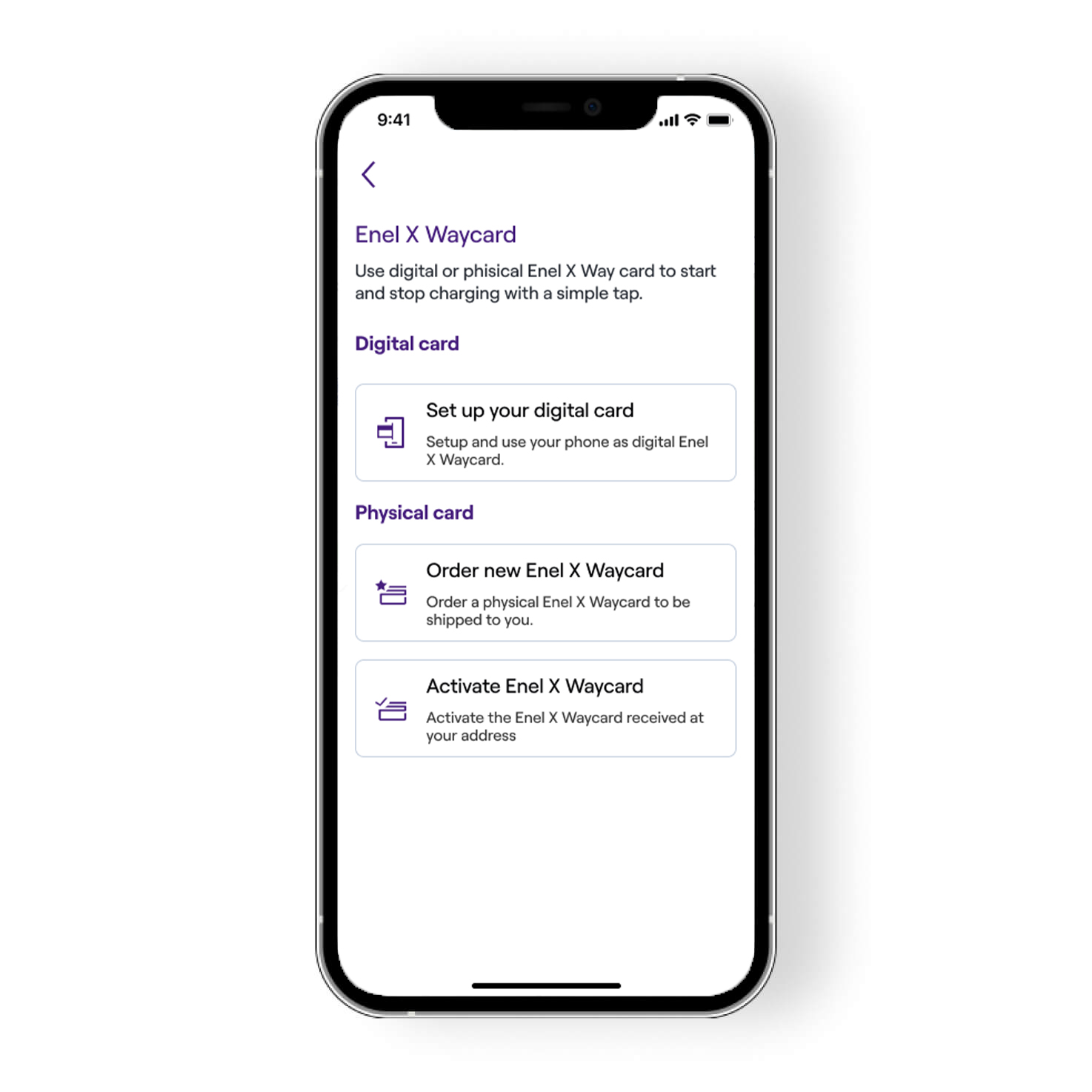 3. Click on Activate your Enel X Waycard The screen displays the location of digital and physical cards